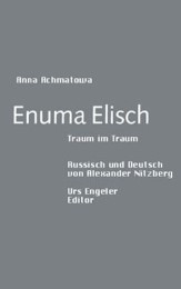 Enuma Elisch - Traum im Traum