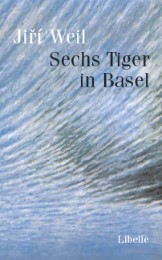 Sechs Tiger in Basel - Cover
