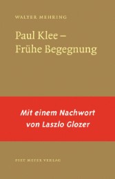 Paul Klee - Frühe Begegnung
