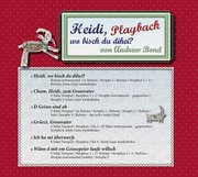 Heidi, wo bisch du dihei?, Playback - Cover
