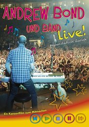 Andrew Bond und Band, Konzertfilm 2011 - Cover