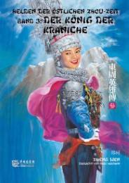 Helden der östlichen Zhou-Zeit 3 - Der Kranichkönig