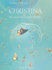 Christina, Band 3: Bewusstsein schafft Frieden - Cover