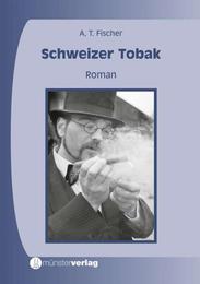Schweizer Tobak