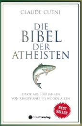 Die Bibel der Atheisten