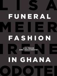 Funeral Fashion in Ghana
