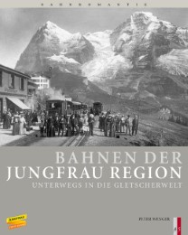 Bahnen der Jungfrau Region - Cover