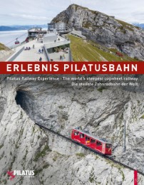 Erlebnis Pilatusbahn/Pilatus Railway Experience - Cover