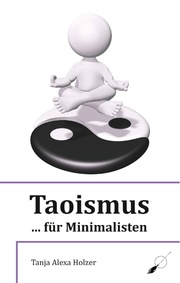 Taoismus ... für Minimalisten - Cover