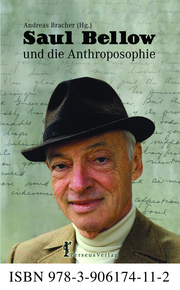 Saul Bellow und die Anthroposophie