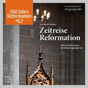 Zeitreise Reformation - Cover