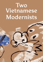 Two Vietnamese Modernists - Bui Xuan Phai/Nguyen Tu Nghiem