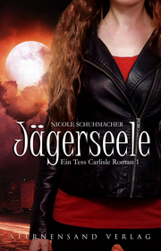 Ein Tess-Carlisle-Roman - Jägerseele - Cover