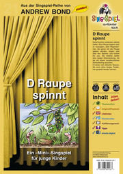 D Raupe spinnt, Singspiel mit CD (SS21) - Cover