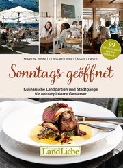 Sonntags geöffnet - Kulinarische Landpartien und Stadtgänge - Cover