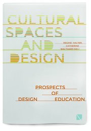 Cultural Spaces and Design