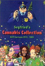 Seyfried's Cannabis Collection