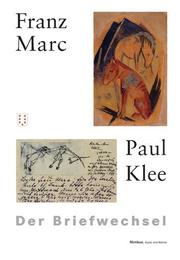 Franz Marc - Paul Klee