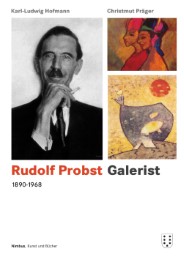 Rudolf Probst, Galerist, 1890-1968