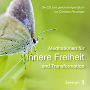 Meditationen für Innere Freiheit und Transformation