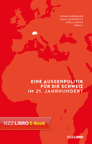 Eine Aussenpolitik für die Schweiz im 21. Jahrhundert - Cover