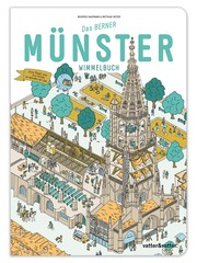 Das Berner Münster Wimmelbuch