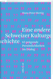 Eine andere Schweizer Kulturgeschichte. - Cover