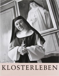 Klosterleben - Klosterkultur