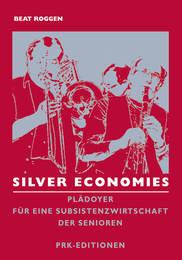 Silver Economies