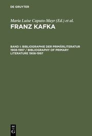 Bibliographie der Primärliteratur 1908-1997/ Bibliography of Primary Literature 1908-1997