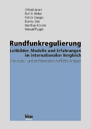 Rundfunkregulierung - Leitbilder, Modelle und Erfahrungen im internationalen Vergleich - Cover