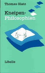 Kneipen-Philosophien