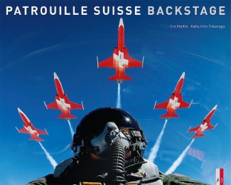 Patrouille Suisse – Backstage - Cover