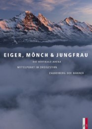 Eiger, Mönch & Jungfrau - Cover