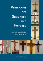 Verzeichnis der Gemeinden und Pastoren der Ev.-Luth. Freikirche