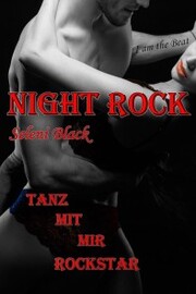 Night Rock: Tanz mit mir Rockstar