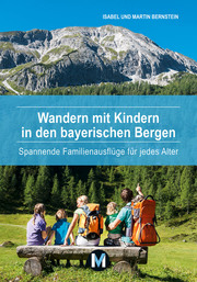 Wandern mit Kindern in den bayerischen Bergen