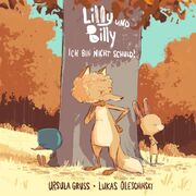 Lilly und Billy - Ich bin nicht schuld