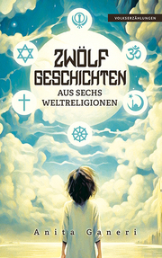 12 Geschichten aus sechs Weltreligionen - Cover