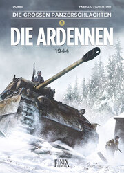 Die großen Panzerschlachten / Die Ardennen 1944