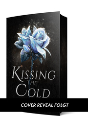 Kissing the Cold