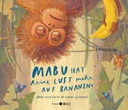 Mabu hat keine Lust mehr auf Bananen!/Mabú está harto de comer plátanos - Cover