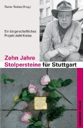 Zehn Jahre Stolpersteine für Stuttgart