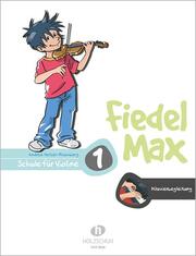 Fiedel-Max 1 Violine - Klavierbegleitung - Cover