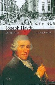 Joseph Haydn und seine Zeit