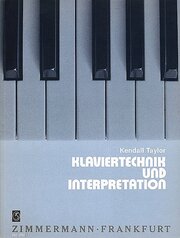 Klavier-Technik und Interpretation