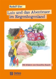 Luis und das Abenteuer im Regenbogenland - Cover
