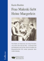 Frau Malenki liebt Heinz Maegerlein