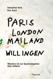 Paris, London, Mailand, Willingen