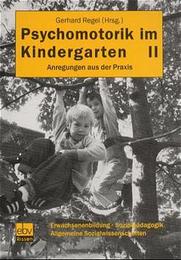 Psychomotorik im Kindergarten / Psychomotorik im Kindergarten